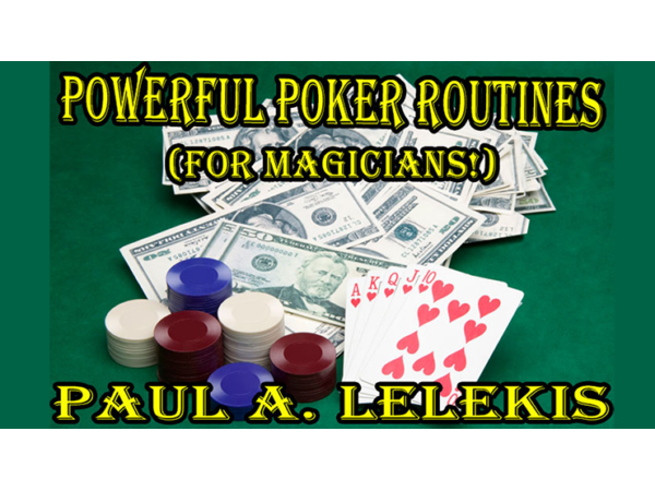 POWERFUL POKER ROUTINES by Paul A. Lelekis Mixed Media DOWNLOAD