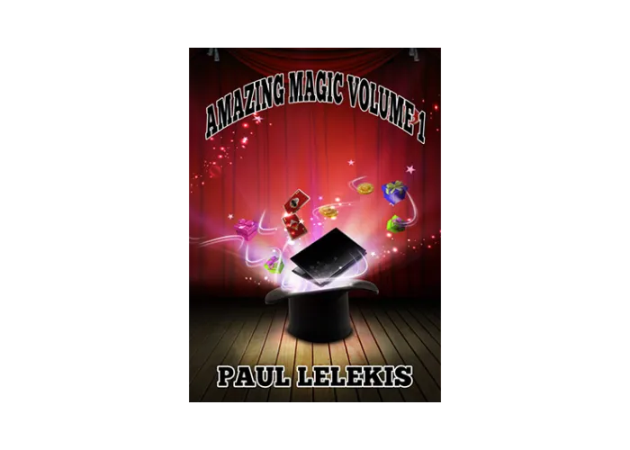 AMAZING MAGIC - Volume I by Paul A. Lelekis mixed media DOWNLOAD