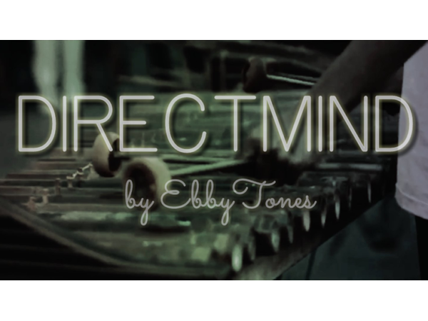 Direct Mind by Ebby Tones Magic video DOWNLOAD