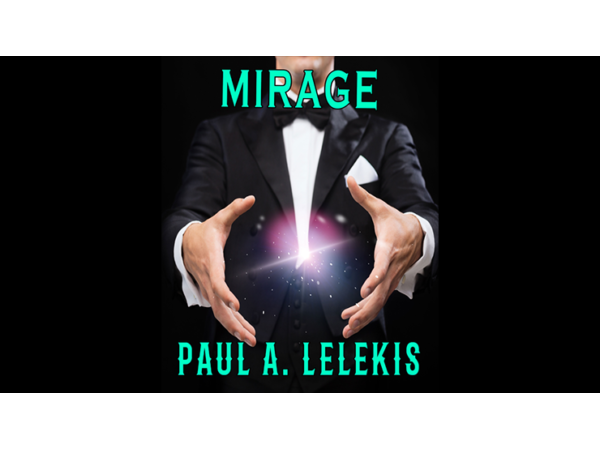 MIrage by Paul A. Lelekis Mixed Media DOWNLOAD