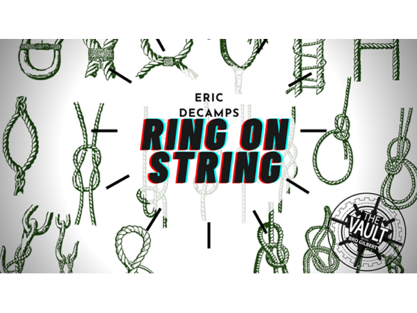 The Vault - Ring and String by Eric DeCamps video DOWNLOAD