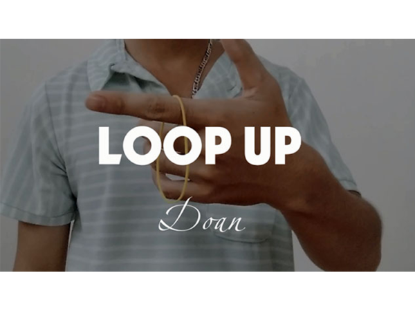 Loop Up by Doan video DOWNLOAD