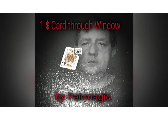 1$ Card Through Window by Ralf Rudolph aka' Fairmagic video DOWNLOAD