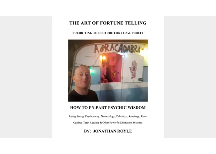 The Art of Fortune Telling - Predicting the Future for Fun & Profit by JONATHAN ROYLE Mixed Media DOWNLOAD