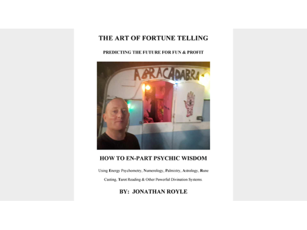 The Art of Fortune Telling - Predicting the Future for Fun & Profit by JONATHAN ROYLE Mixed Media DOWNLOAD