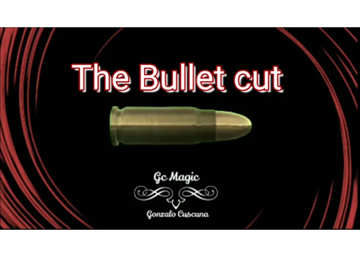 The Bullet Cut by Gonzalo Cuscuna video DOWNLOAD