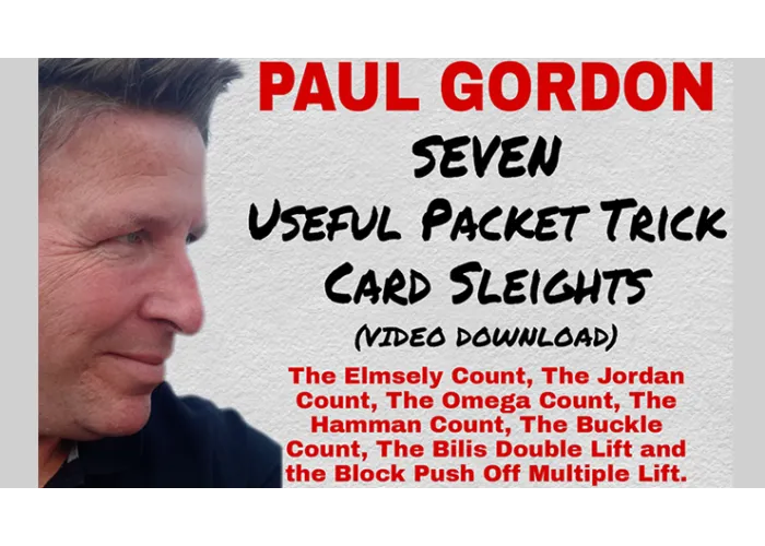 Seven Useful Packet Trick Card Sleights by Paul Gordon video DOWNLOAD