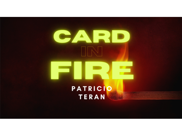 Card in Fire by Patricio Teran video DOWNLOAD