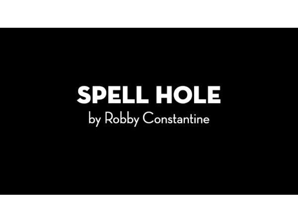 Spell Hole by Robby Constantine video DOWNLOAD
