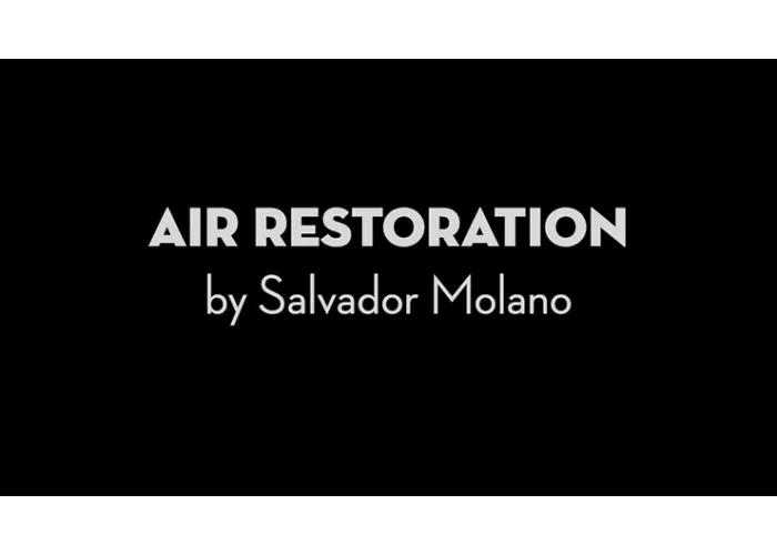 Air Restoration by Salvador Molano video DOWNLOAD