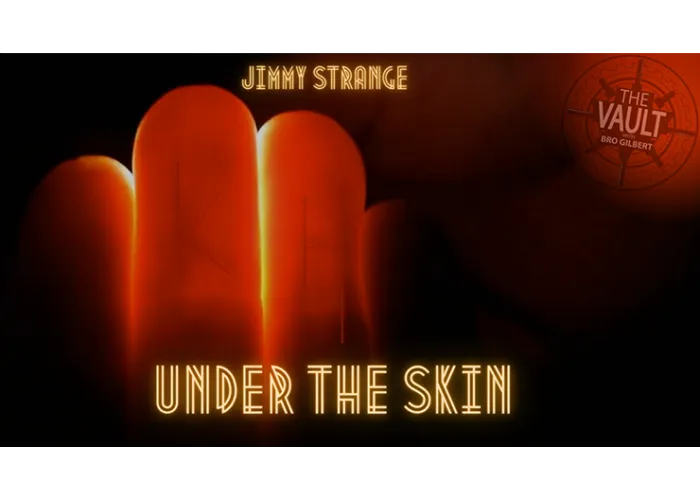 The Vault - Under the Skin by Jimmy Strange