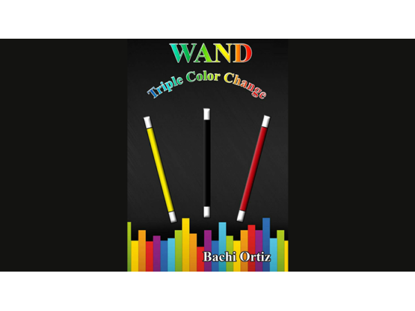 Wand Triple Color Change by Bachi Ortiz video DOWNLOAD