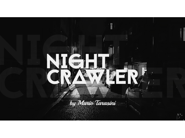 Nightcrawler by Mario Tarasini video DOWNLOAD