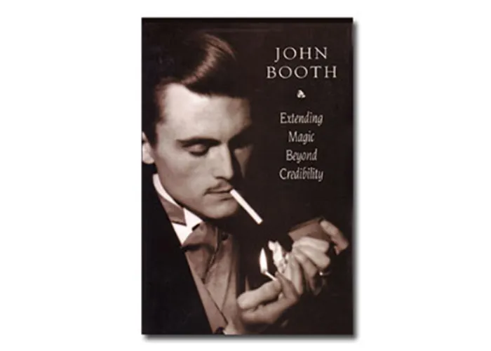 Extending Magic Beyond Credibility by John Booth - eBook DOWNLOAD