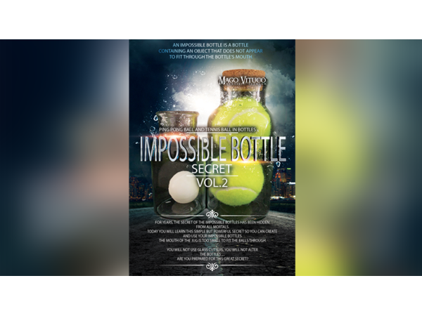 Impossible Bottle Secret VOL.2 by Mago Vituco video DOWNLOAD