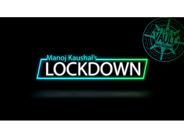 The Vault - Lockdown by Manoj Kaushal video DOWNLOAD