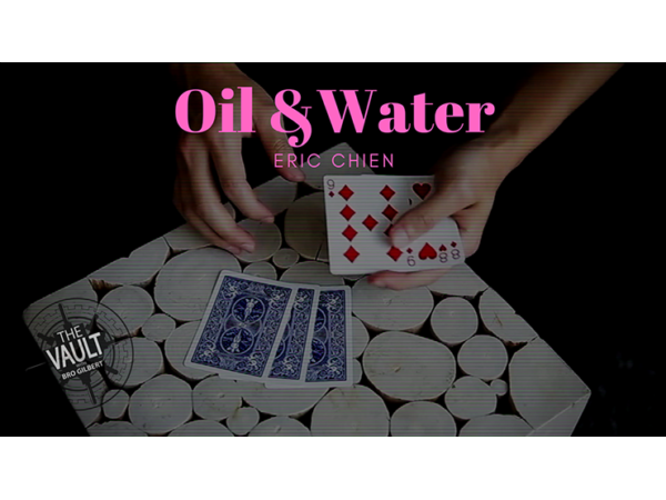 The Vault - Oil & Water by Eric Chien video DOWNLOAD