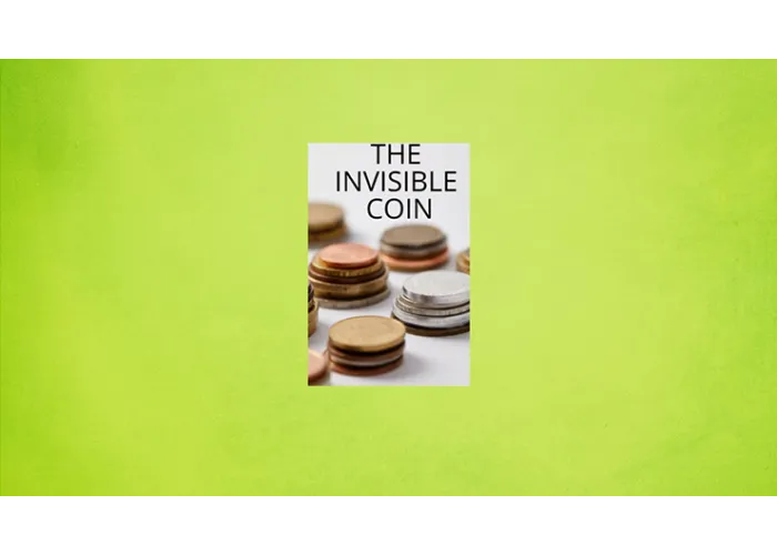 The Invisible Coin by Keith Damien Fisher video DOWNLOAD