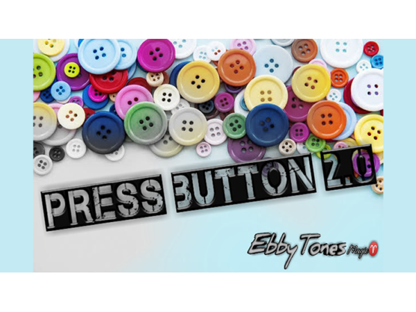 Press Button 2.0 by Ebbytones video DOWNLOAD
