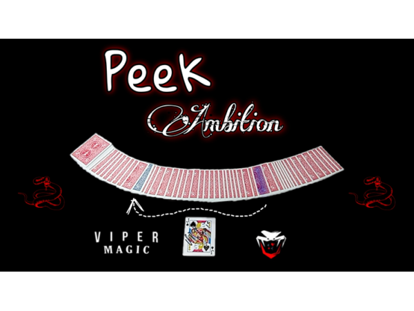 Peek Ambition by Viper Magic video DOWNLOAD