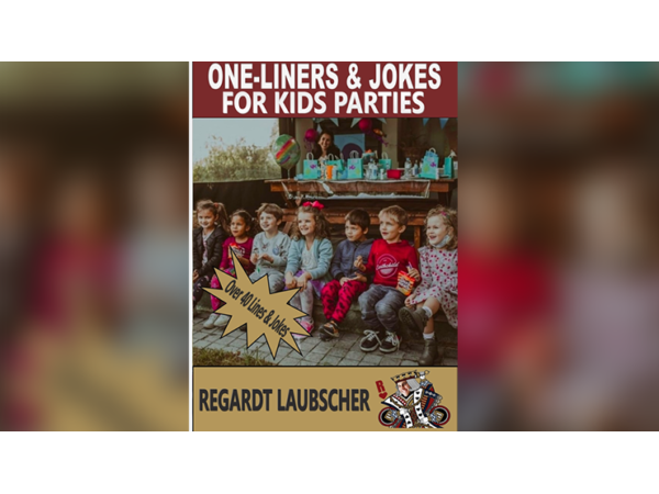 One-Liners & Jokes for Kids Parties by Regardt Laubscher ebook DOWNLOAD