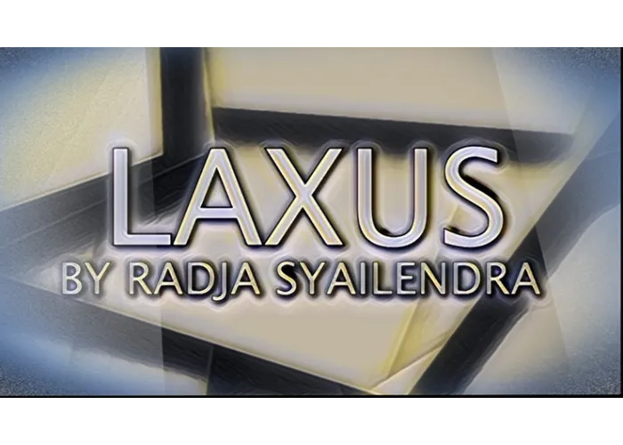 Laxus by Radja Syailendra video DOWNLOAD