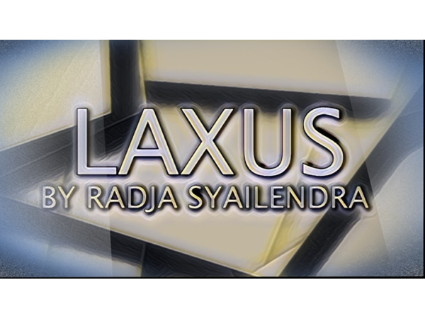 Laxus by Radja Syailendra video DOWNLOAD