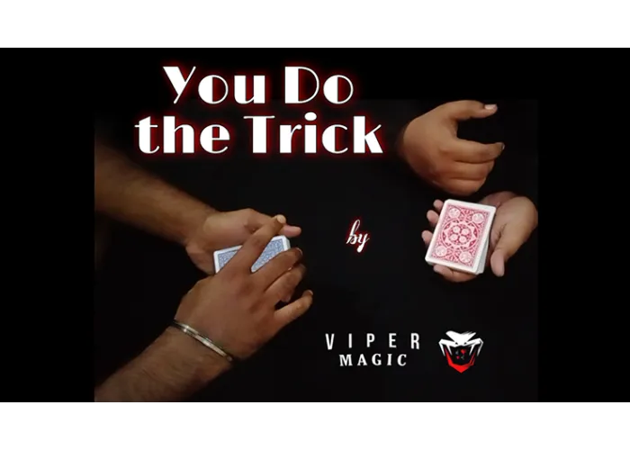 You Do The Trick by Viper Magic video DOWNLOAD