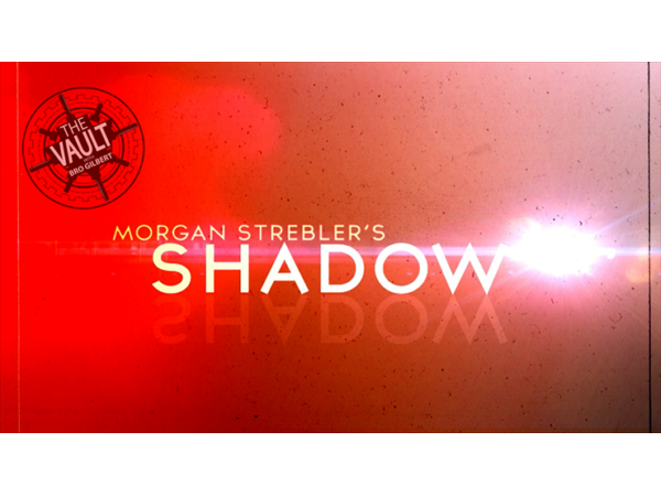 The Vault - Shadow by Morgan Strebler video DOWNLOAD