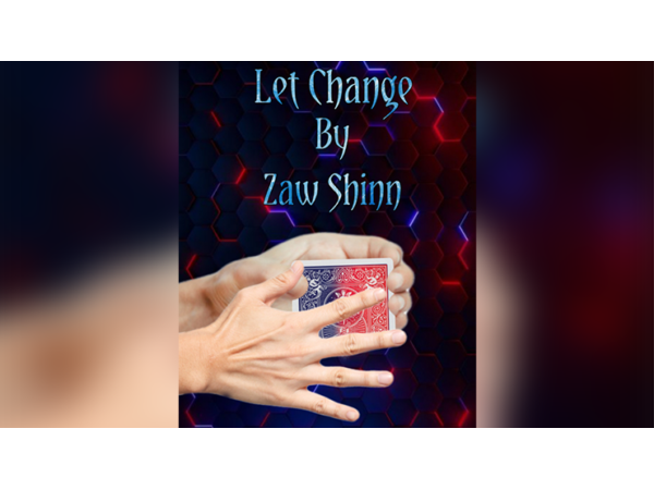 Let Change By Zaw Shinn video DOWNLOAD