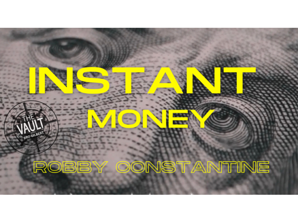 The Vault - Instant Money by Robby Constantine video DOWNLOAD