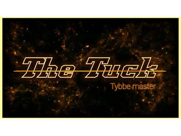 The TUCK by Tybbe Master video DOWNLOAD