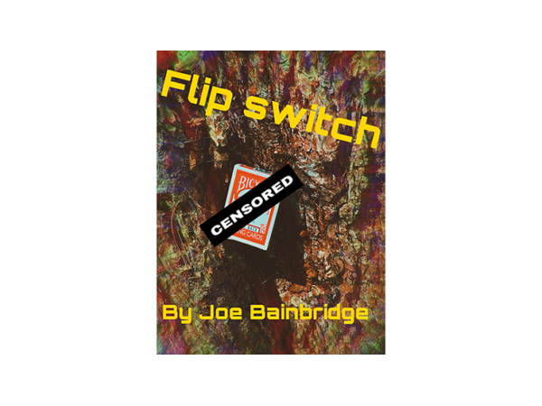 Flip Switch by Joe Bainbridge video DOWNLOAD