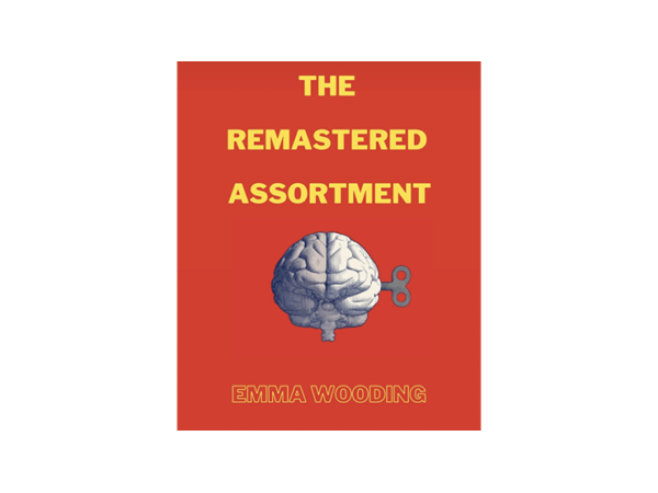 The Remastered Assortment by Emma Wooding eBook DOWNLOAD