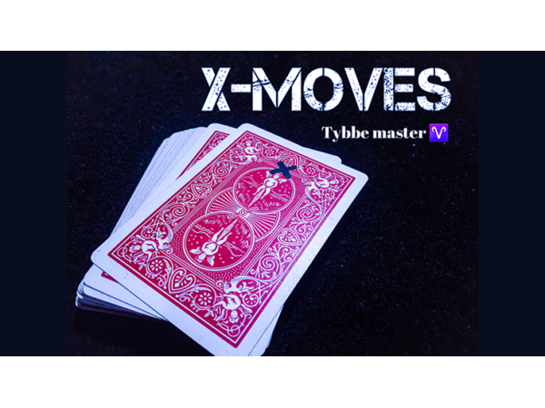 X-moves by Tybbe Master video DOWNLOAD