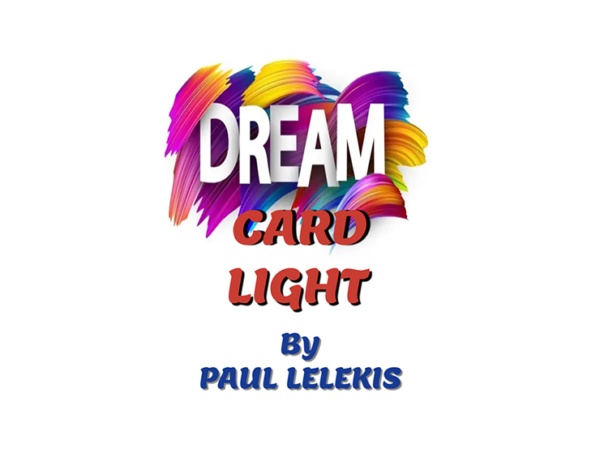 Dream Card Light by Paul A. Lelekis mixed media DOWNLOAD