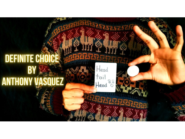 Definite Choice by Anthony Vasquez video DOWNLOAD