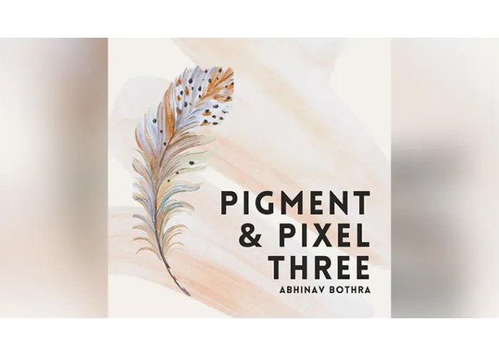 Pigment & Pixel 3.0 by Abhinav Bothra ebook DOWNLOAD