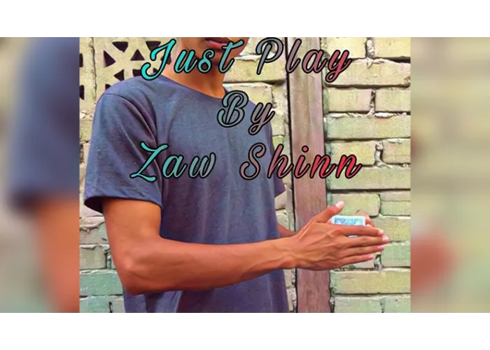 Just Play by Zaw Shinn video DOWNLOAD