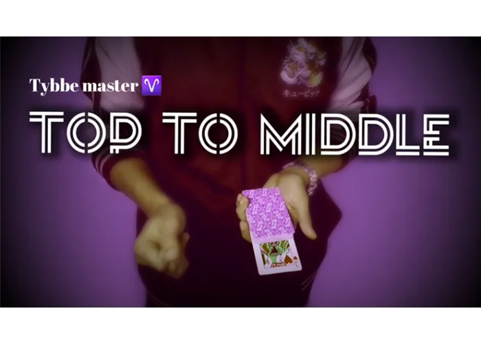Top To Middle by Tybbe Master video DOWNLOAD
