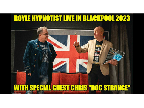 Royle Hypnotist Live in Blackpool 2023 Exposing the True Inside Secrets of Stage Hypnosis,Street Hypnotism & Combining Hypnotic Techniques with Magic & Mentalism by Jonathan Royle - Mixed Media DOWNLOAD