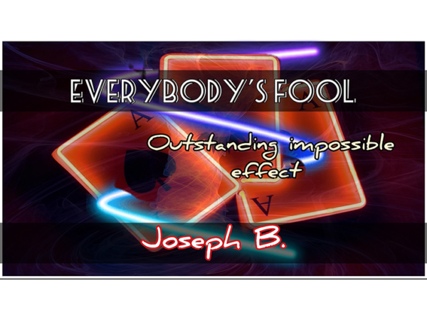 Everybody's Fooled by Joseph B video DOWNLOAD