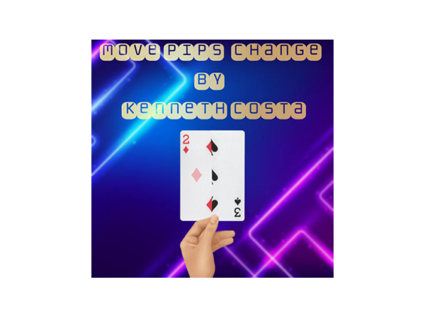 Move Pips Change by Kenneth Costa video DOWNLOAD