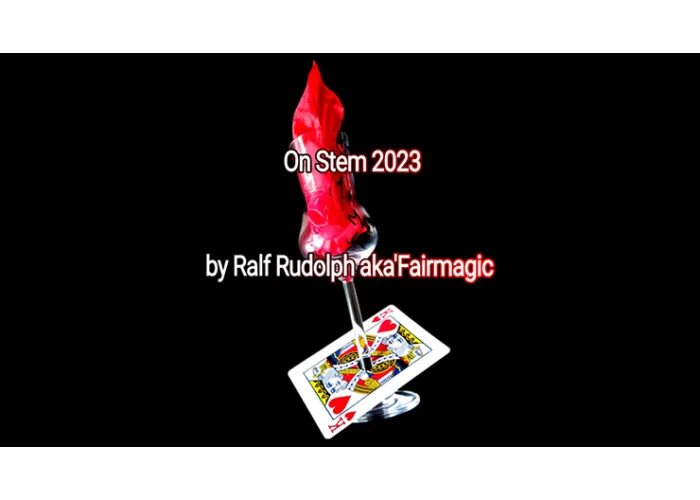 On Stem 2023 by Ralf Rudolph aka Fairmagic video DOWNLOAD