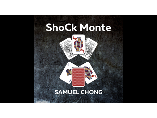 ShoCk Monte by Samuel Chong video DOWNLOAD