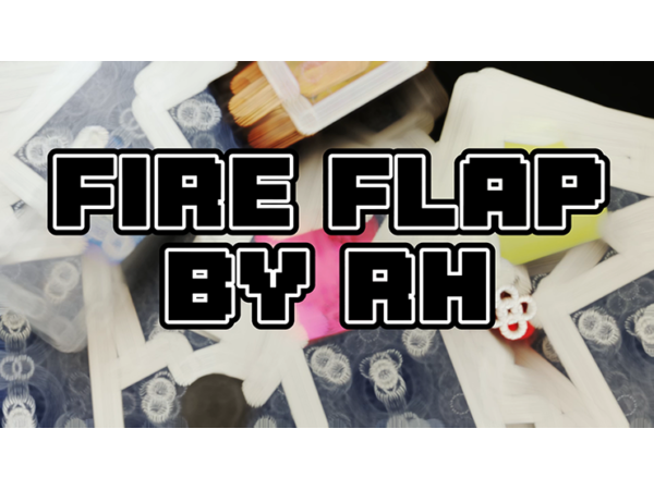 Fire Flap by RH video DOWNLOAD