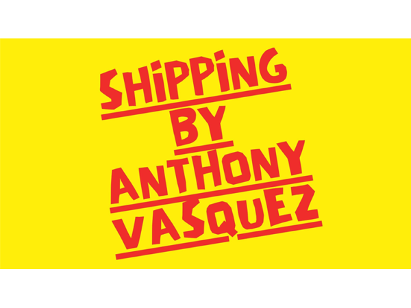 Shipping by Anthony Vasquez video DOWNLOAD