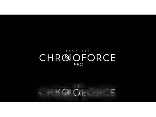 ChronoForce Pro - Instant Download (App & Online Instructions) by Samy Ali - Trick