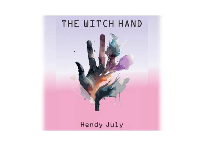 The Witch Hand by Hendy July ebook DOWNLOAD