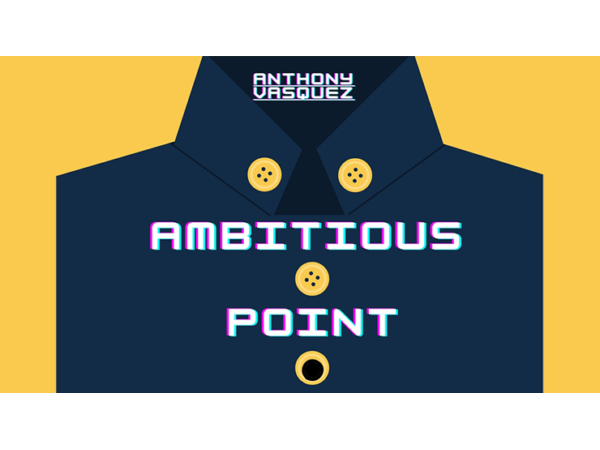 Ambitious Point by Anthony Vasquez video DOWNLOAD